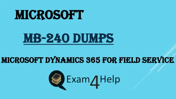 Easy way to get success in Microsoft MB-240 Exam with good grades