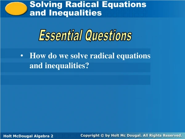 Solving Radical Equations and Inequalities