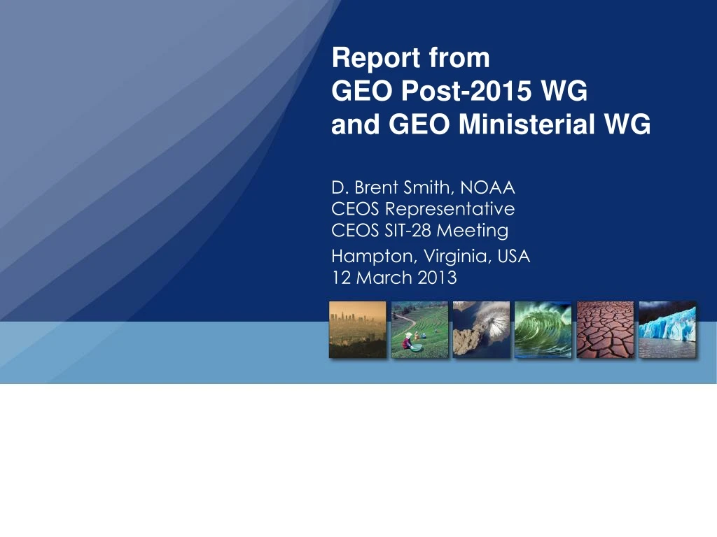 report from geo post 2015 wg and geo ministerial wg