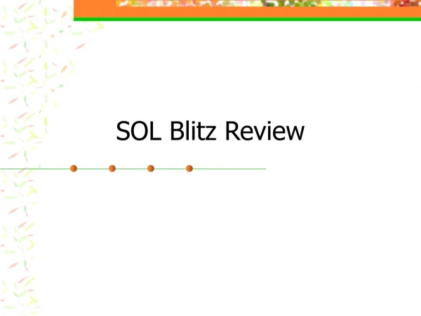 SOL Blitz Review