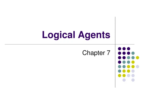 Logical Agents