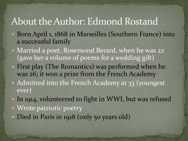 About the Author: Edmond Rostand