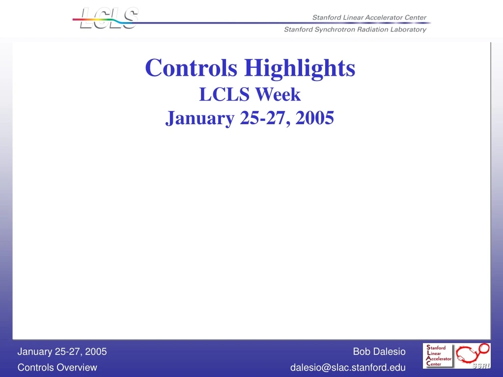 controls highlights lcls week january 25 27 2005