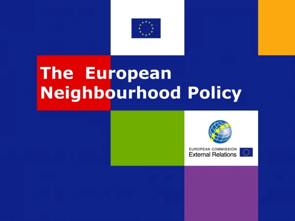 The European Neighbourhood Policy