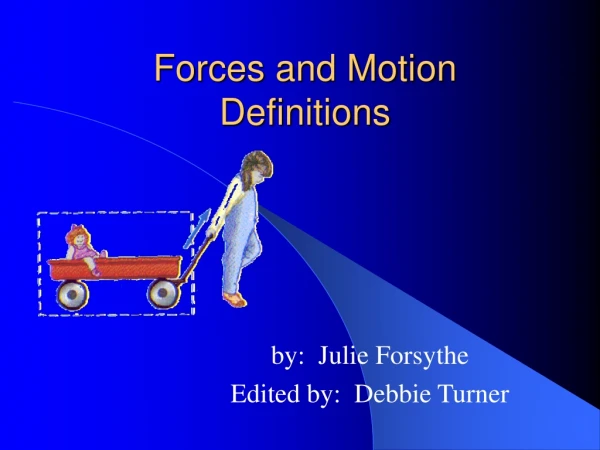 Forces and Motion Definitions