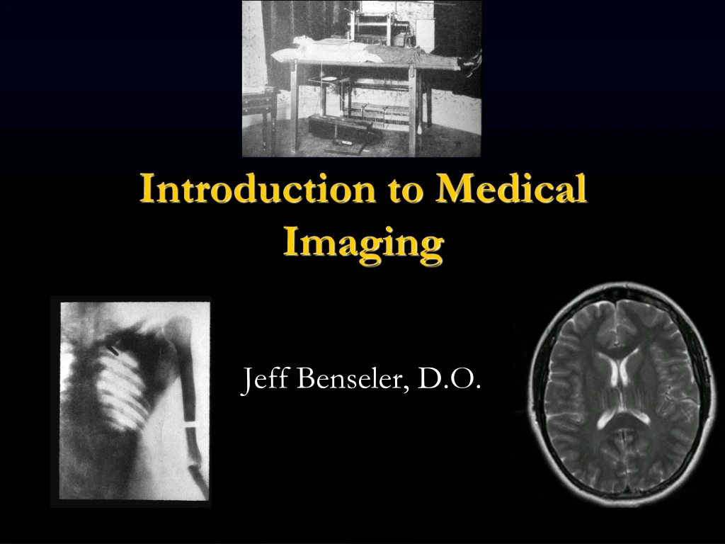 introduction to medical imaging