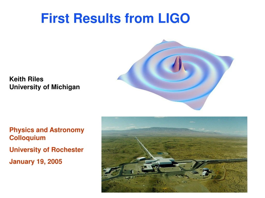 first results from ligo