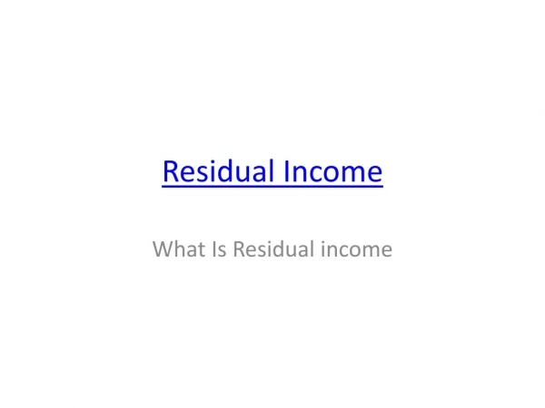 What is Residual Income