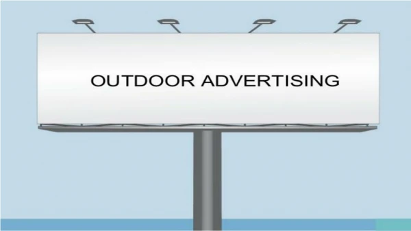 Overview of Outdoor advertiisng