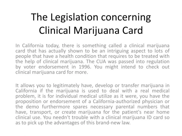 The Legislation concerning Clinical Marijuana Card