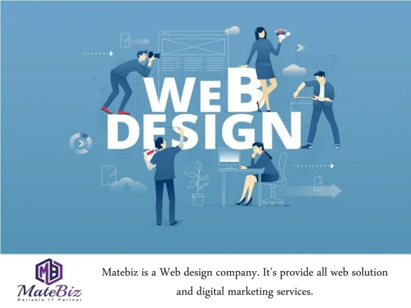 matebiz is a web design company it s provide