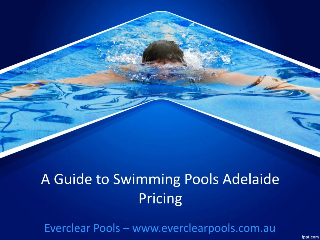 a guide to swimming pools adelaide pricing