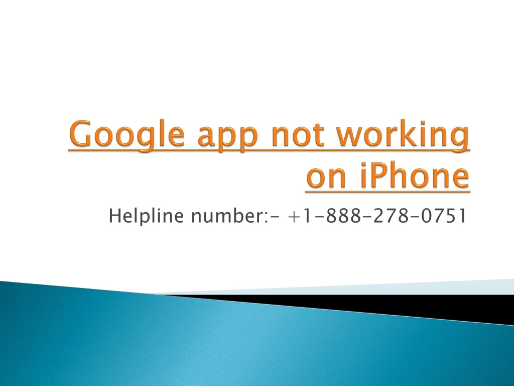 google app not working on iphone