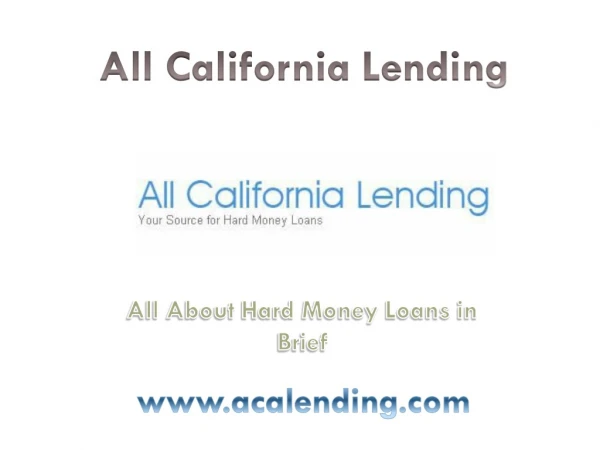 All About Hard Money Loans in Brief