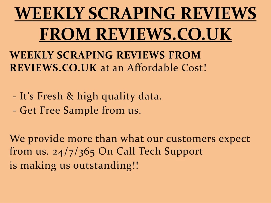 weekly scraping reviews from reviews co uk