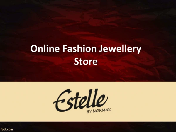 Online Shopping For Fashion Jewellery, Online Fashion Jewellery Store - Estelle.co