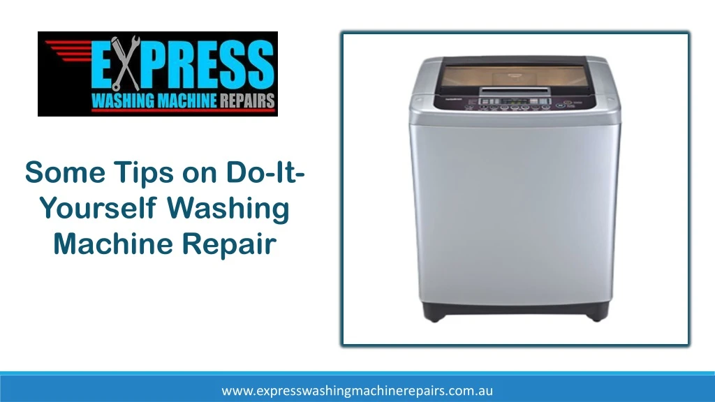 some tips on do it yourself washing machine repair