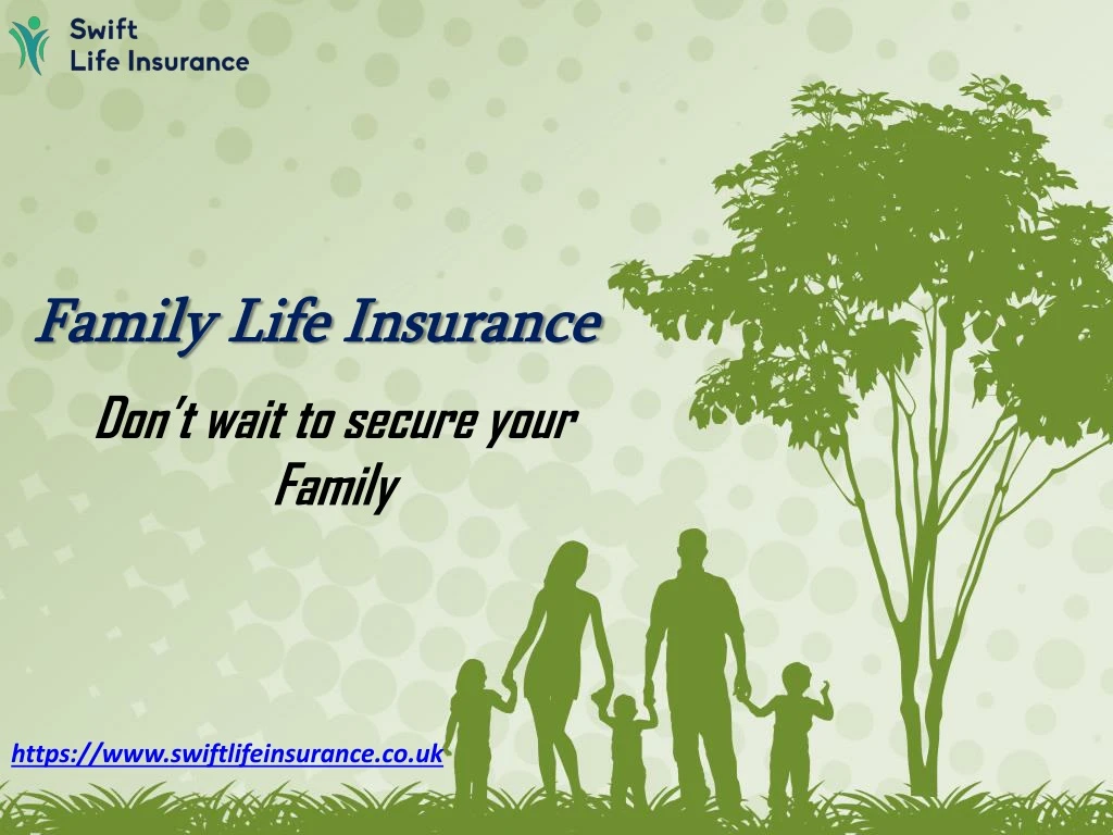 don t wait to secure your family