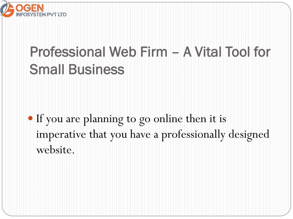 professional web firm a vital tool for small business
