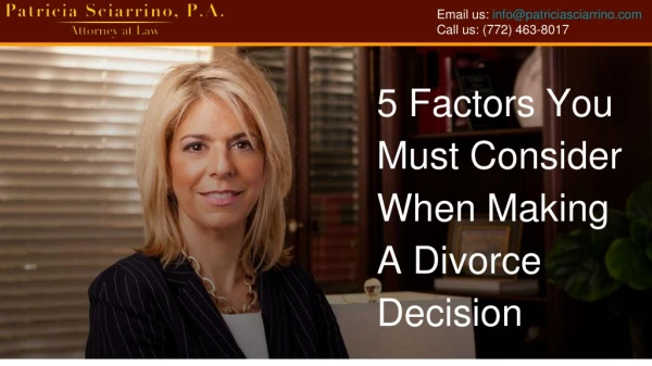 5 Factors You Must Consider When Making A Divorce Decision