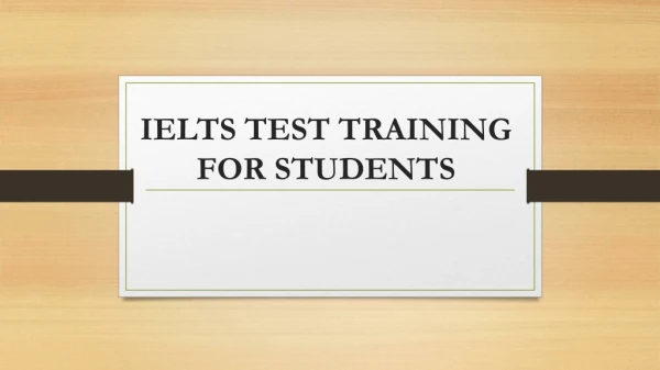 ielts test training for students