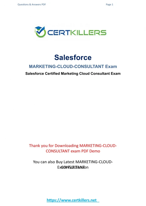 60 Must Read real questions of CertKillers.net Marketing-Cloud-Consultant exam