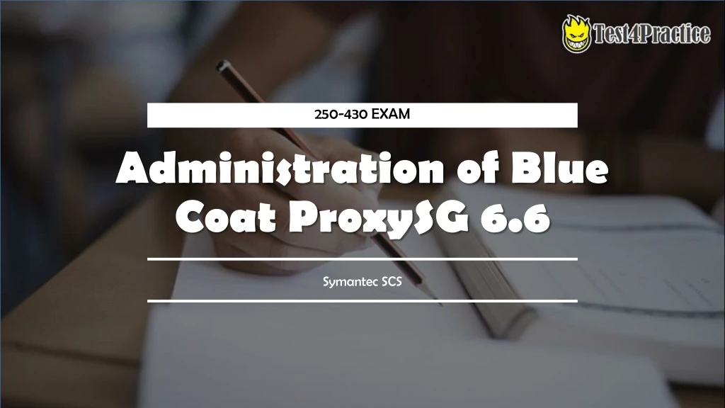administration of blue coat proxysg 6 6