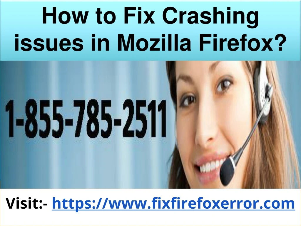 how to fix crashing issues in mozilla firefox