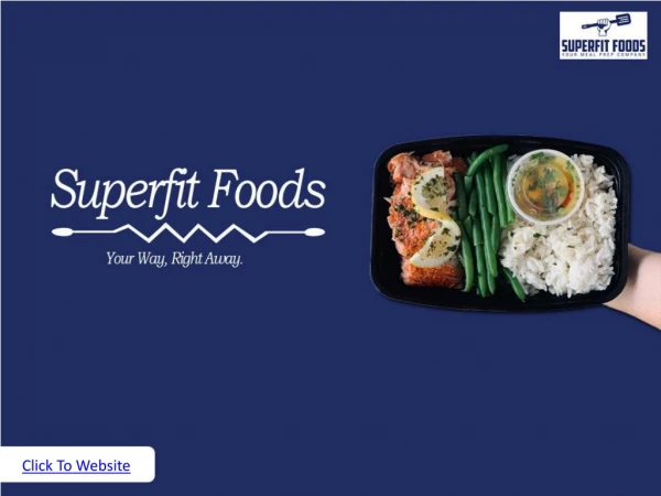 Nationwide Meal Prep Delivery @ Superfit Foods