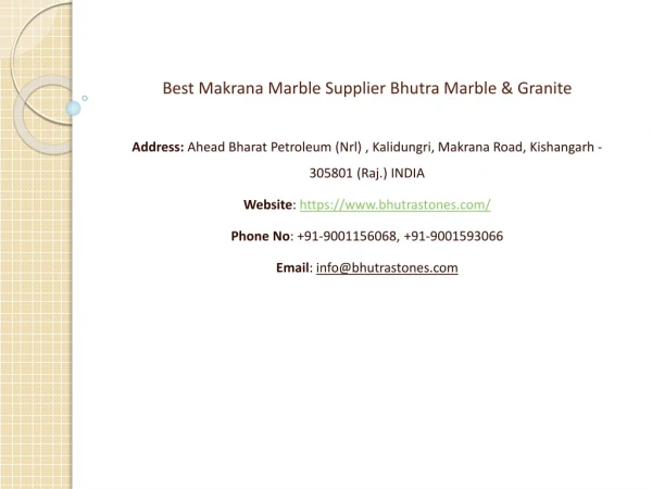 Best Makrana Marble Supplier Bhutra Marble & Granite
