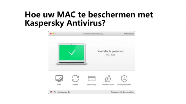 Hoe uw MAC te beschermen met Kaspersky Antivirus?