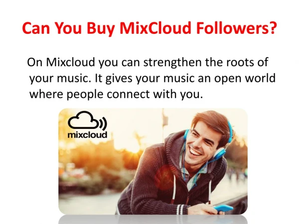 Can You Buy Mixcloud Followers?