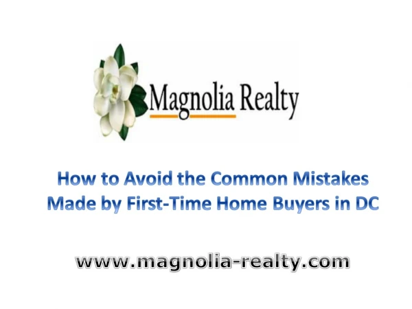 How to Avoid the Common Mistakes Made by First-Time Home Buyers in DC