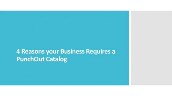 4 Reasons your Business Requires a PunchOut Catalog