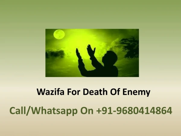 Wazifa For Death of Enemy
