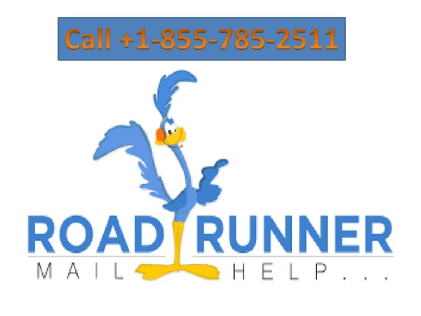 roadrunner email help | 1-855-785-2511