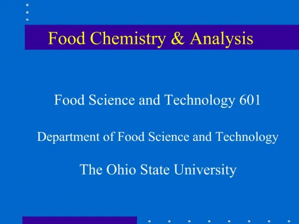 Food Science and Technology 601 Department of Food Science and Technology The Ohio State University