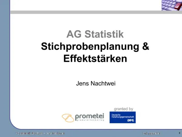 AG Statistik Stichprobenplanung Effektst rken