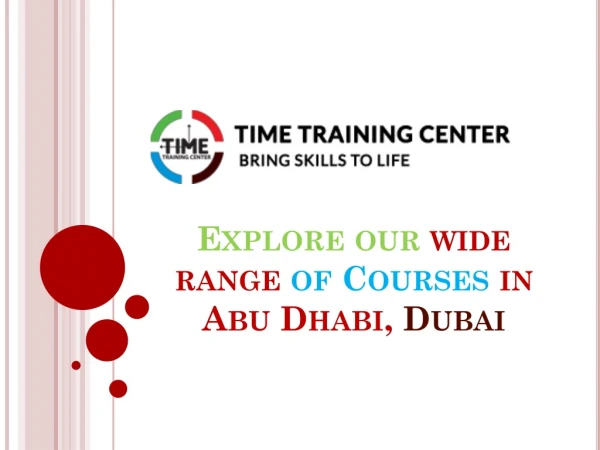 Explore our wide range of Courses in Abu Dhabi, Dubai