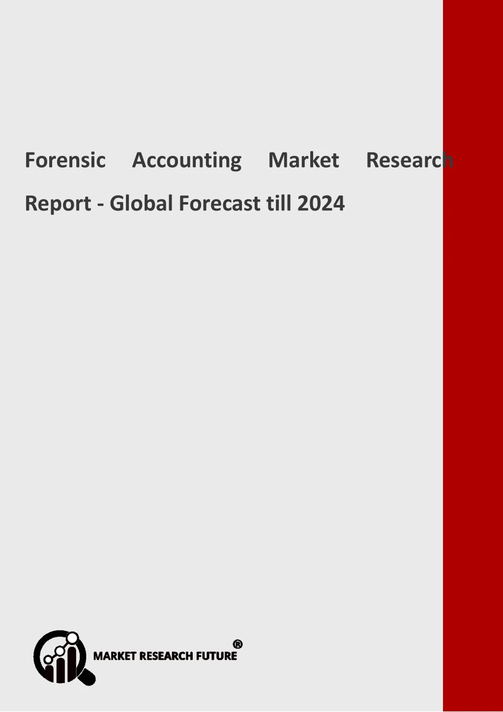 forensic accounting market research report global