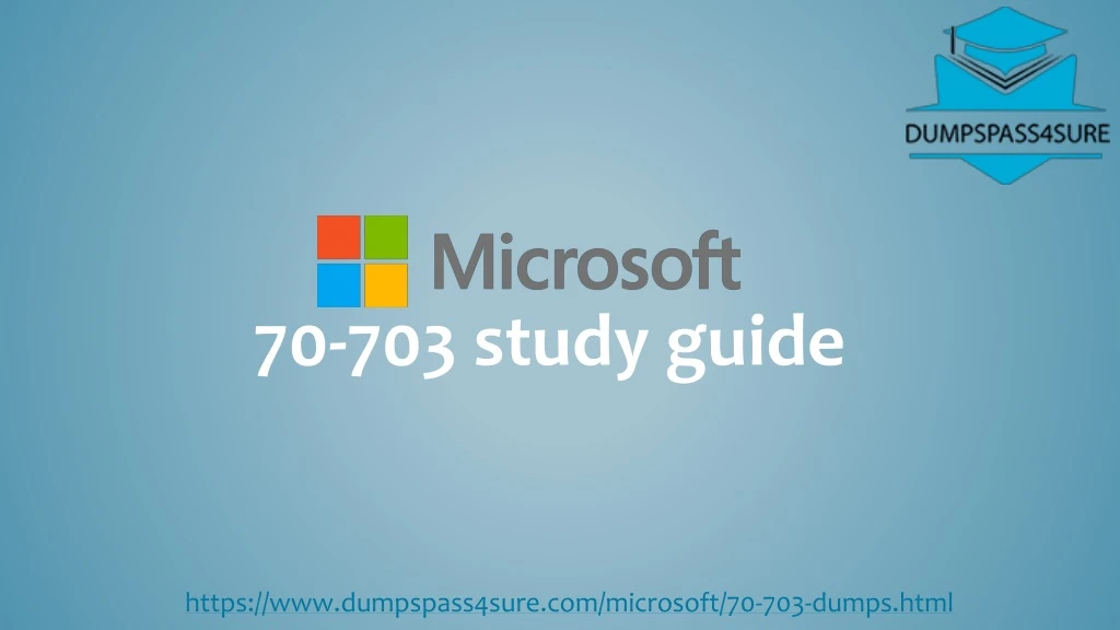 70 703 study guide