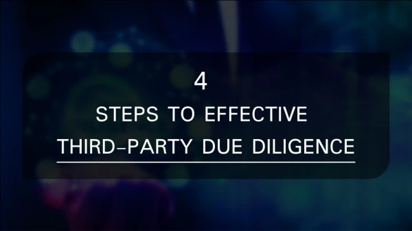 4 Steps to Effective Third-Party Due Diligence