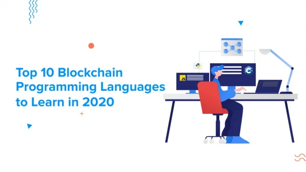 Top 10 Blockchain Programming Languages to Learn in 2020