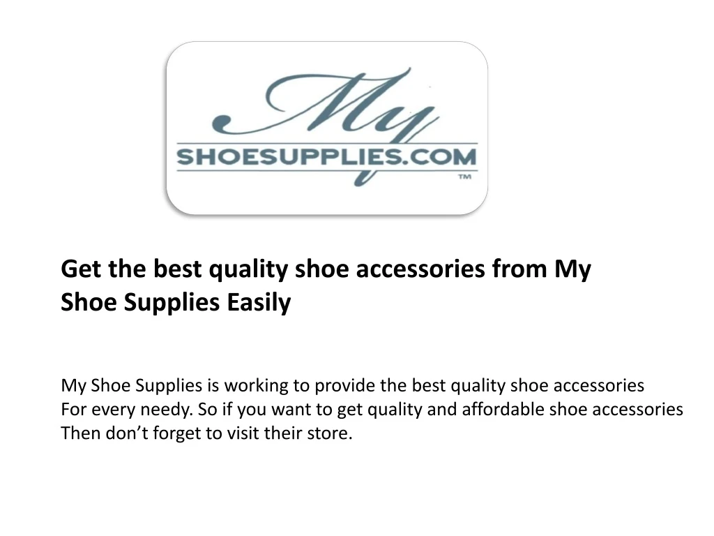 get the best quality shoe accessories from