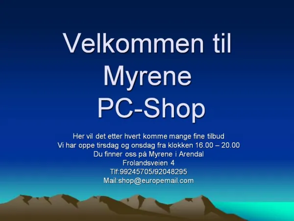 Velkommen til Myrene PC-Shop