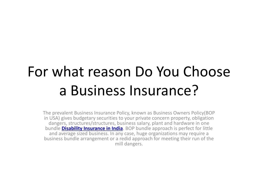 for what reason do you choose a business insurance