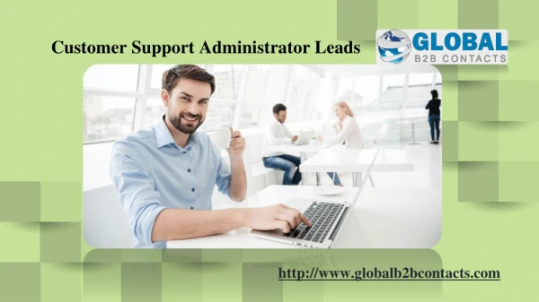 customer support administrator leads