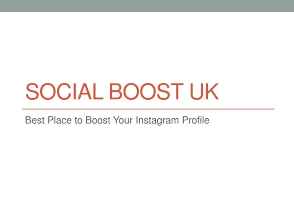 Boost Your Instagram Profile |Social Boost UK