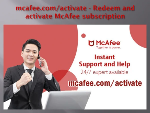 mcafee.com/activate - Redeem and activate McAfee subscription
