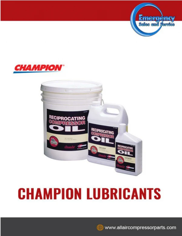 What Makes Champion Lubricants Different From Others